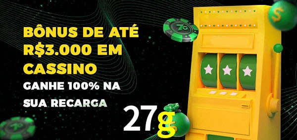 27g melhor bônus de depósito