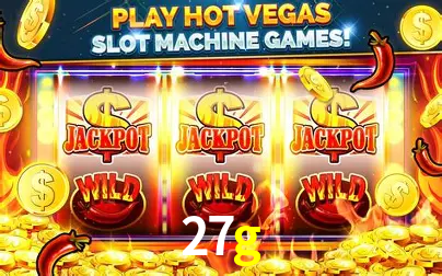 Descubra o Mundo do Cassino Online com 27g